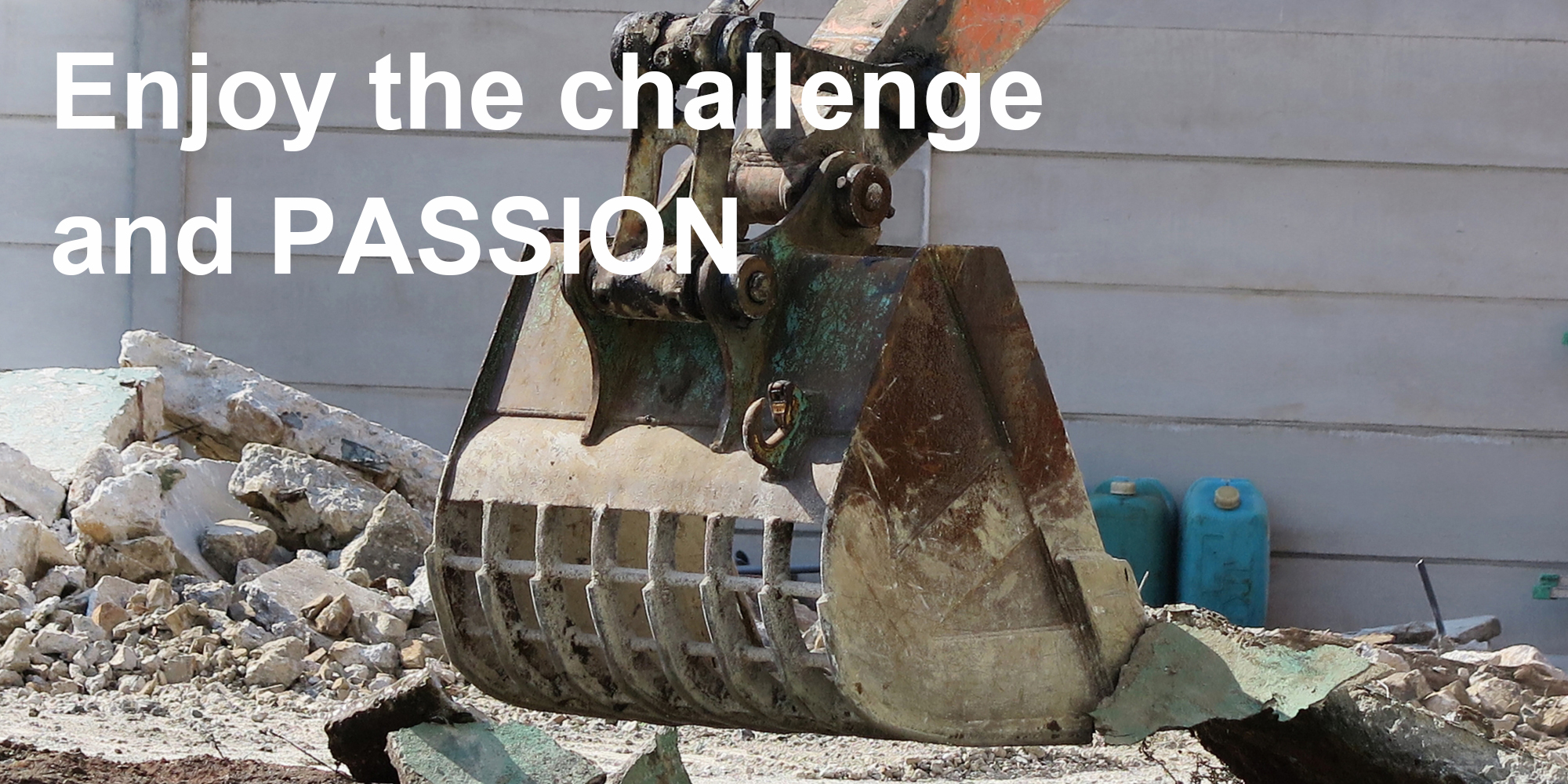 Enjoy the challenge　and PASSION
